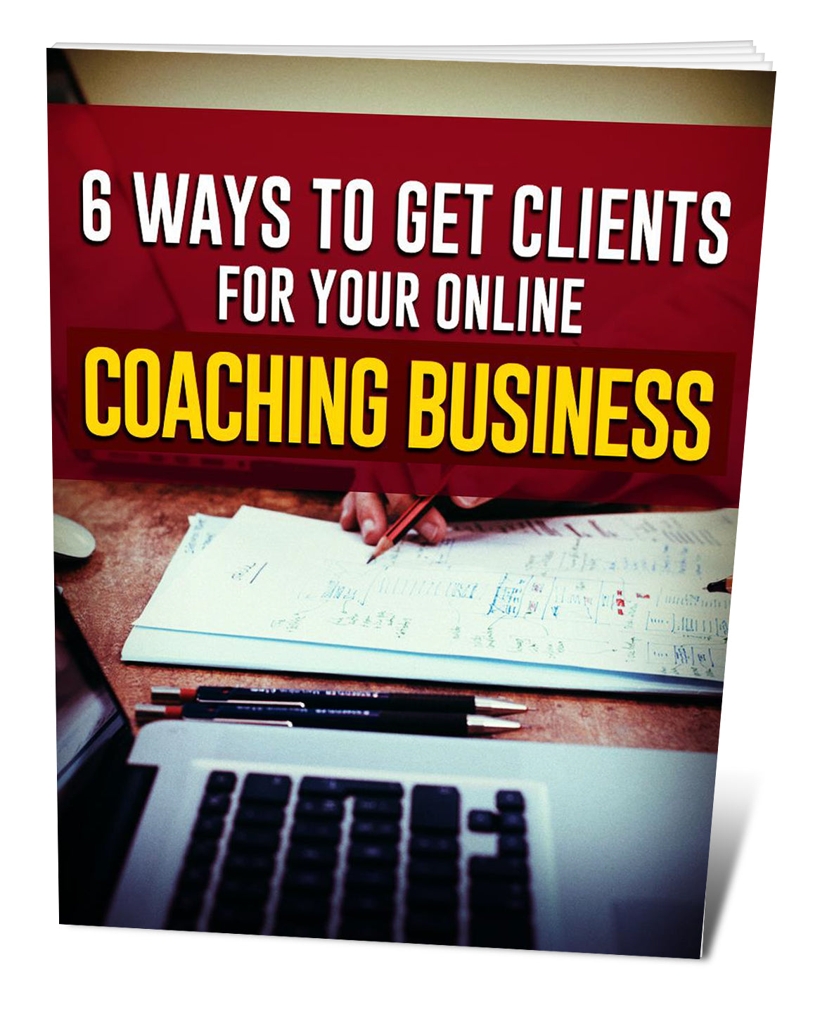 6 Ways To Get Clients For Your Online Coaching Business