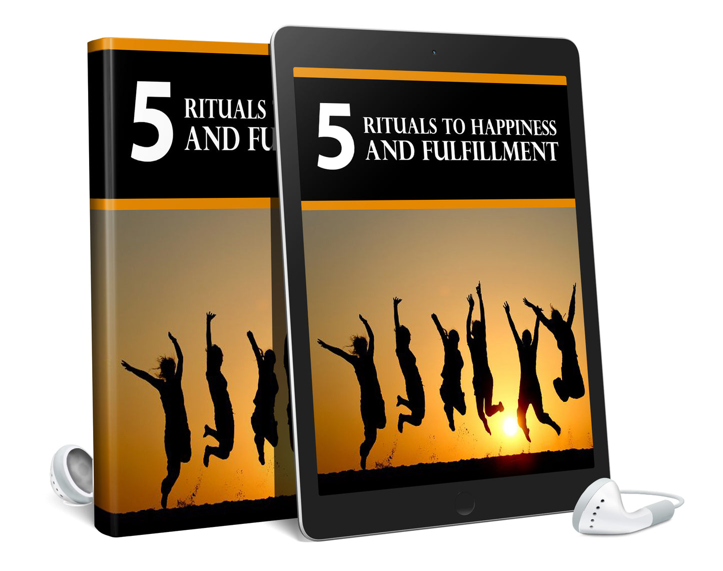 5 Rituals to Happiness and Fulfilment (Audio Book & Ebook)