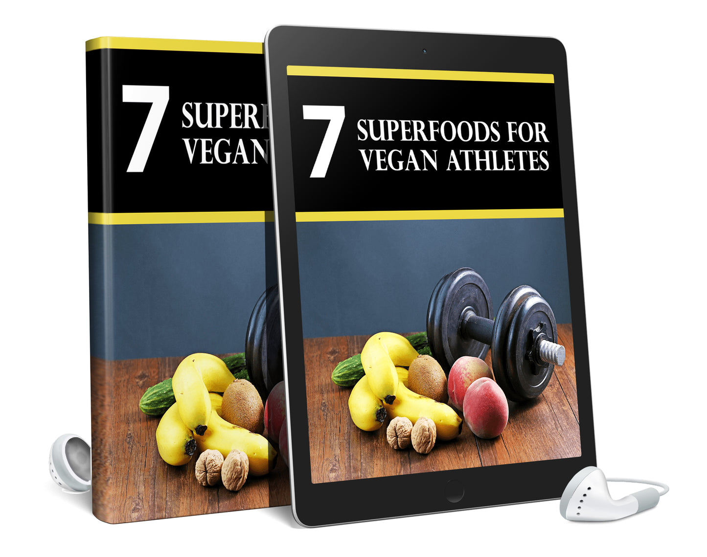 7 Super Foods for Vegan Athletes (Audio Book & ebook)