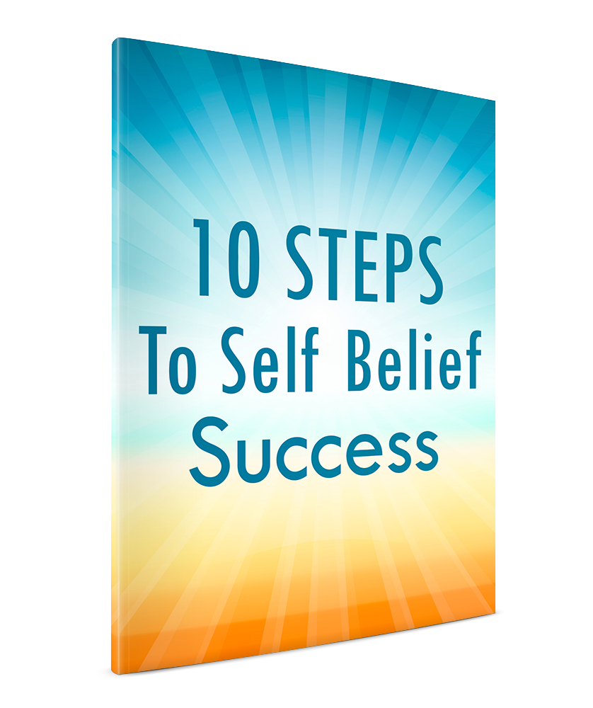10 Steps to Self Belief Success