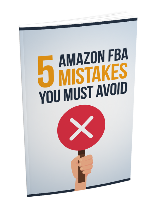 5 Amazon FBA Mistakes You Must Avoid