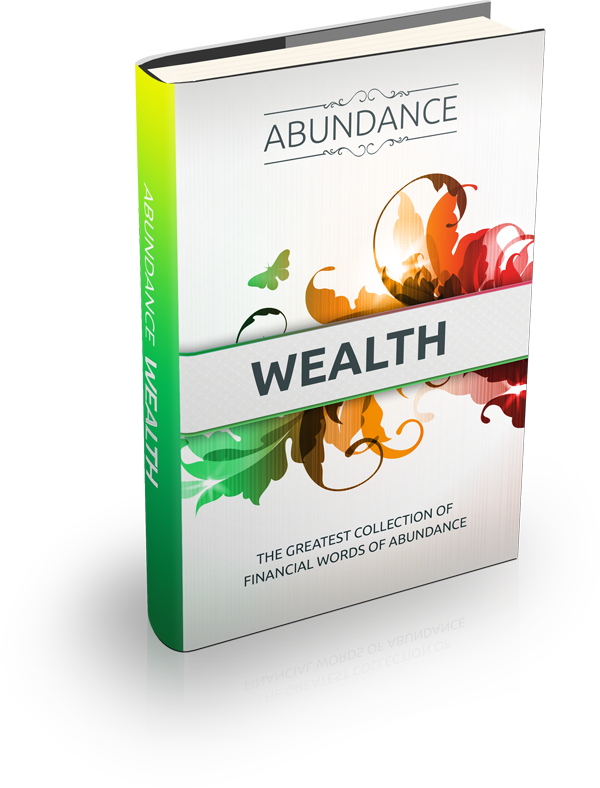 Abundance: Wealth