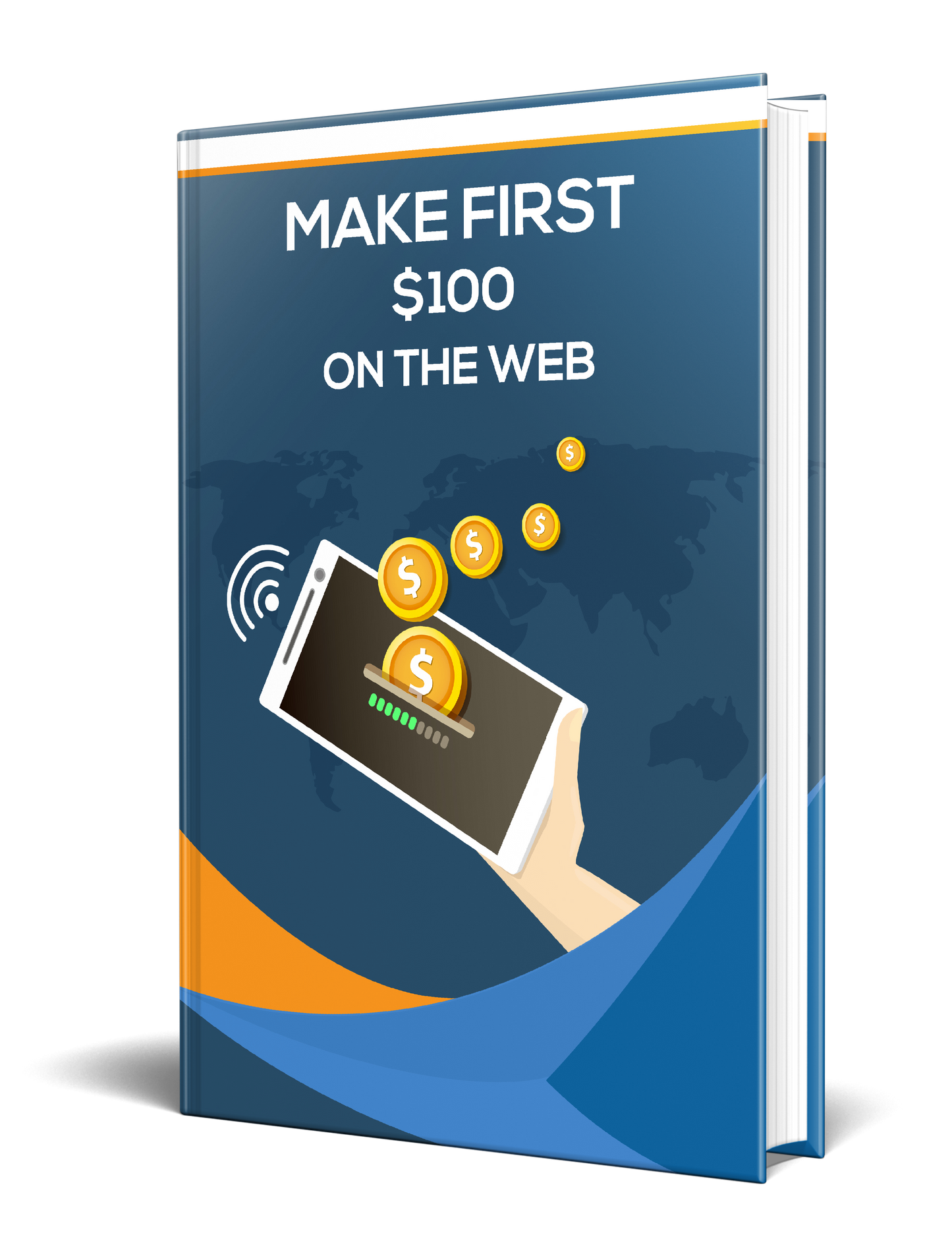 Make Your First $100 on the Web
