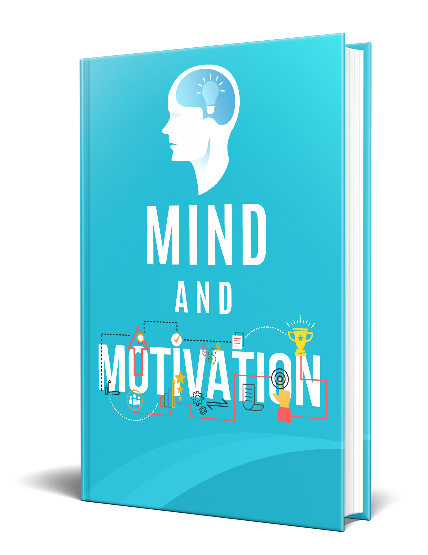 Mind and Motivation