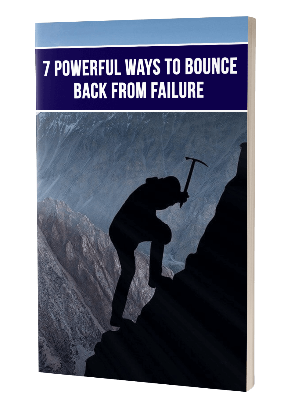7 Powerful Ways to Bounce Back From Failure