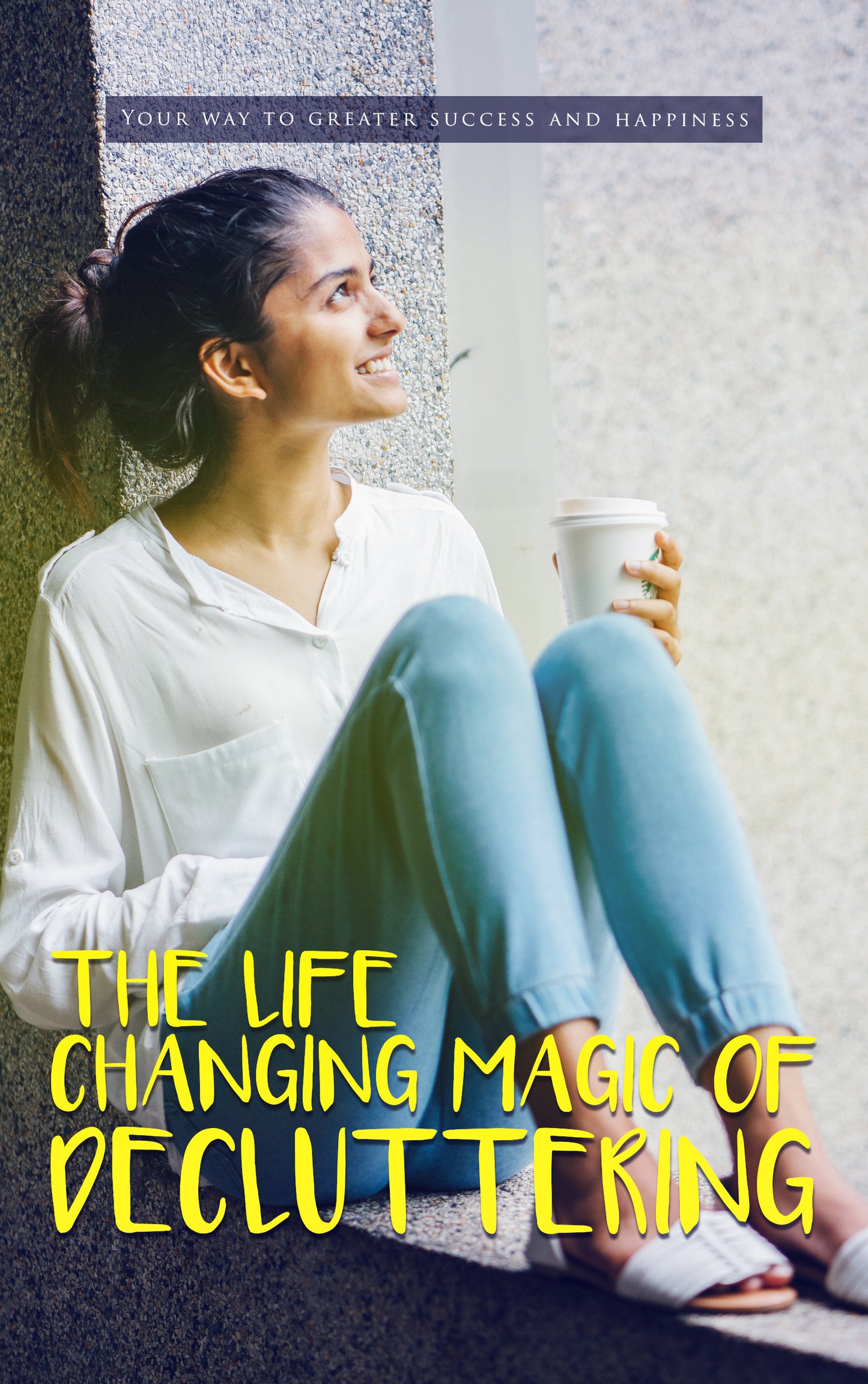 The Life Changing Magic Of Decluttering