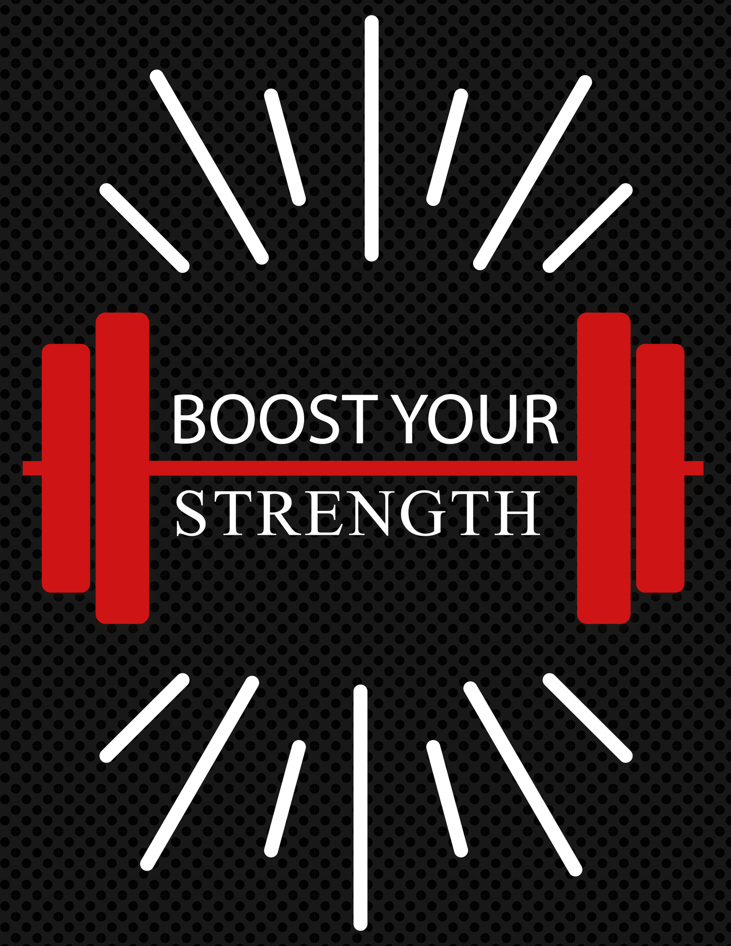 Boost Your Strength