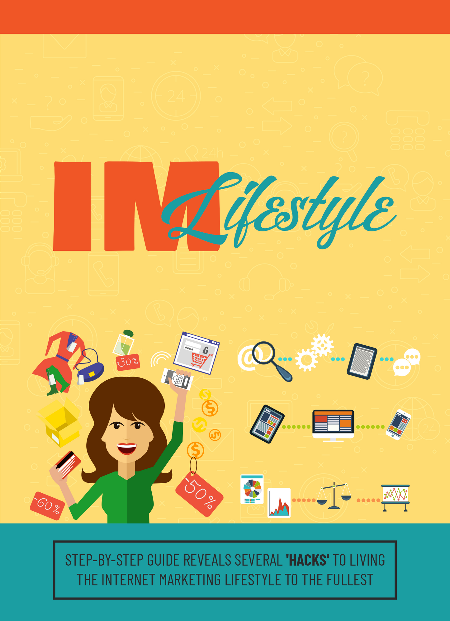 IM (Internet Marketing) Lifestyle