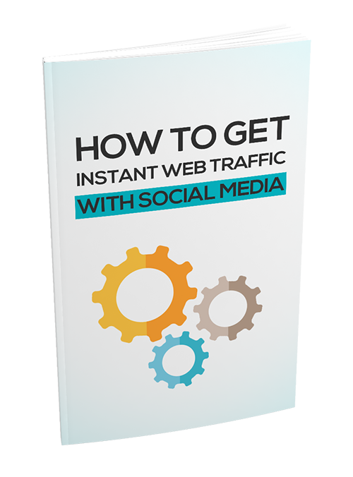 How to Get Instant Web Traffic with Social Media